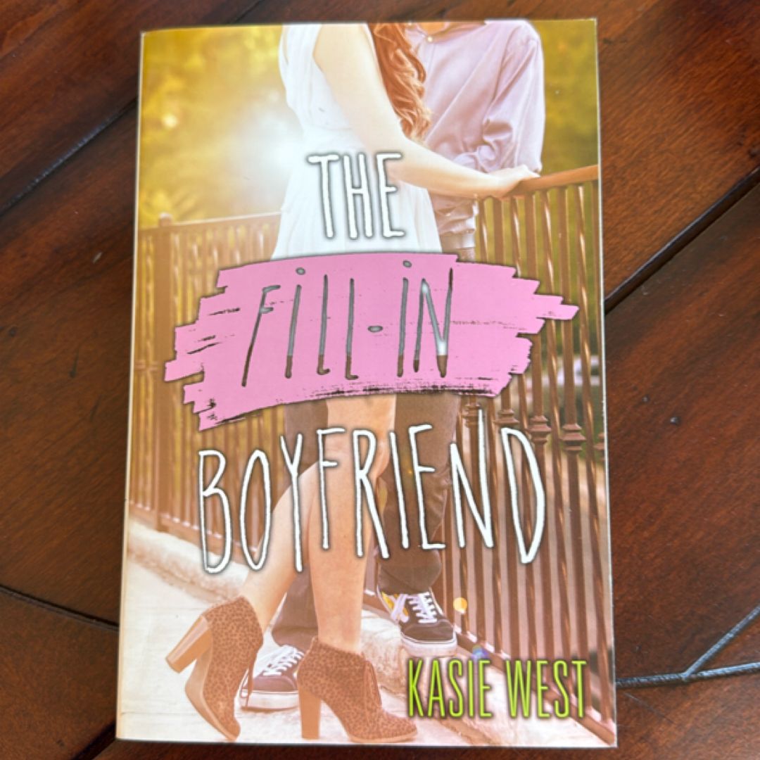 The Fill-In Boyfriend