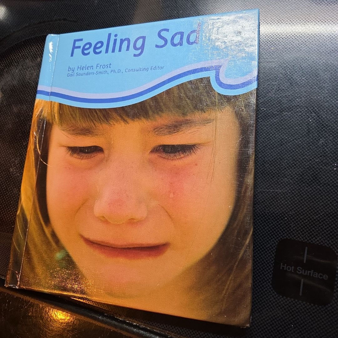 Feeling Sad
