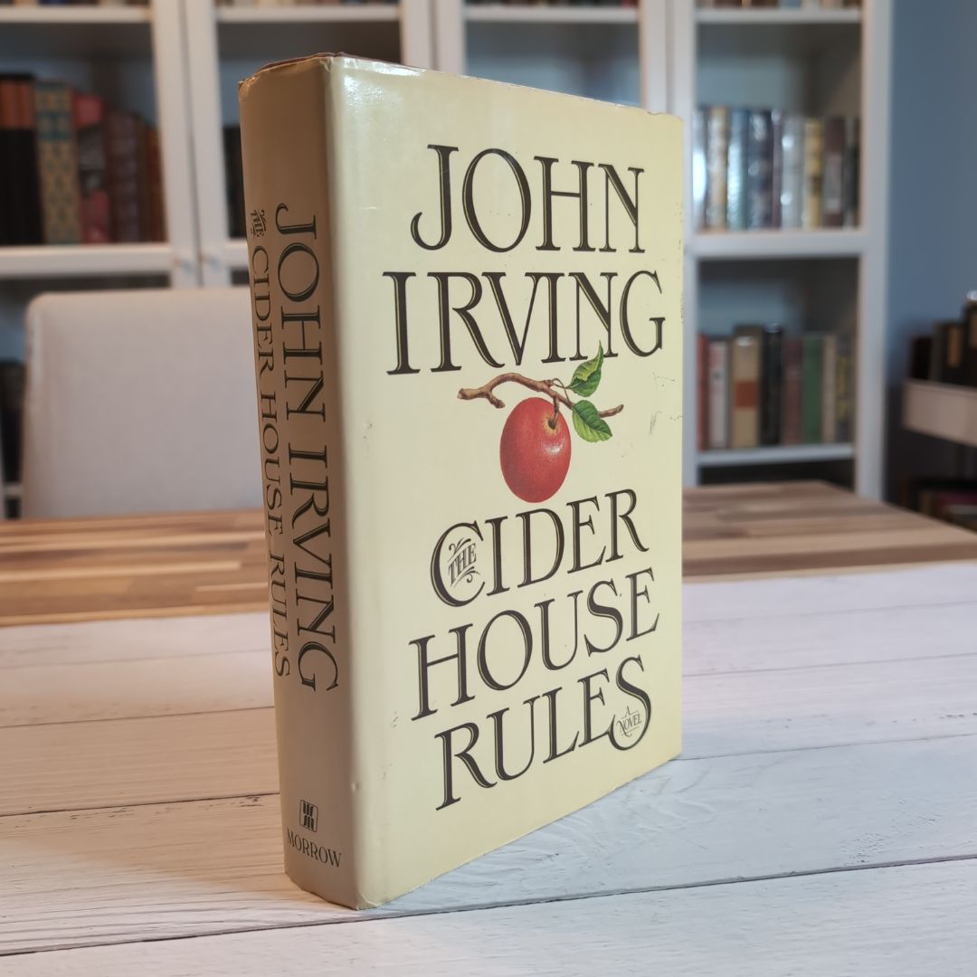 The Cider House Rules  First Edition First Print 
