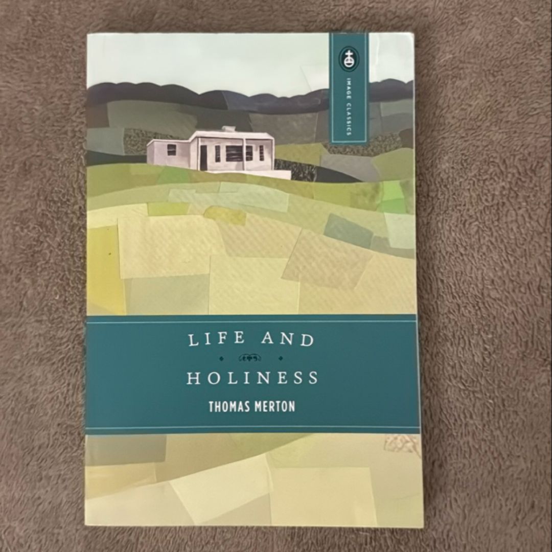 Life and Holiness