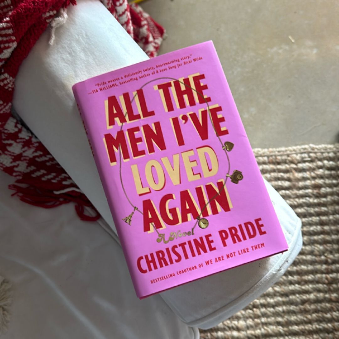 All the Men I've Loved Again