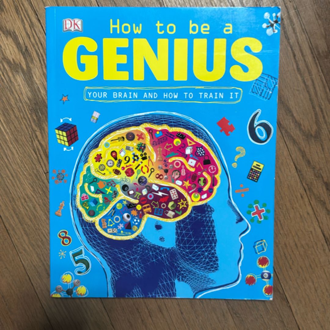 How to Be a Genius