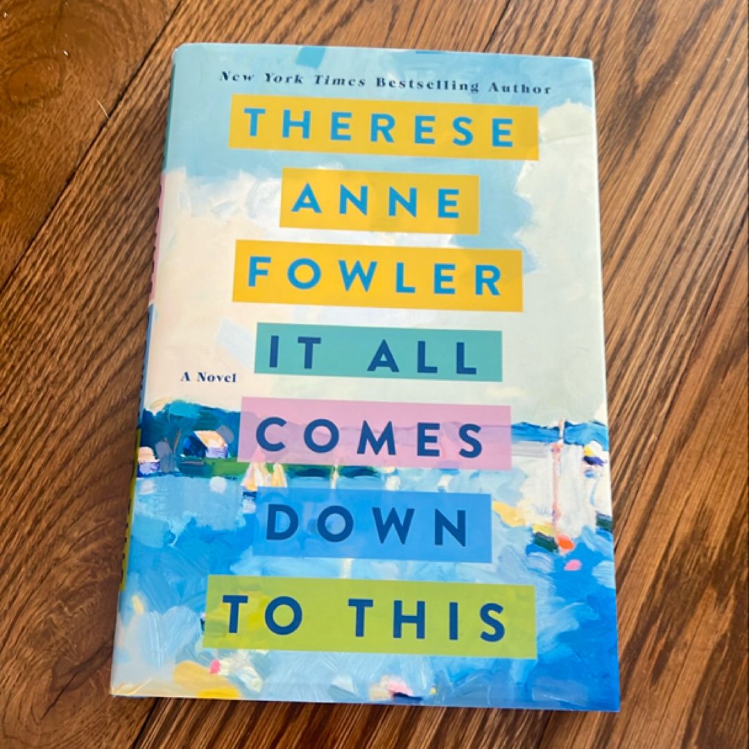 It All Comes down to This