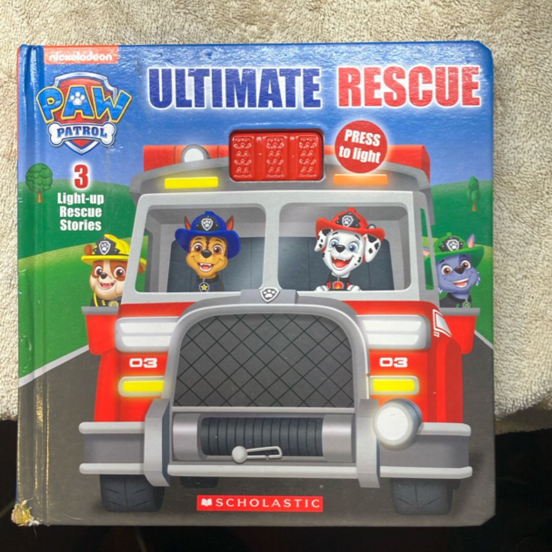 Ultimate Rescue (PAW Patrol Light-Up Storybook) (Media Tie-in)