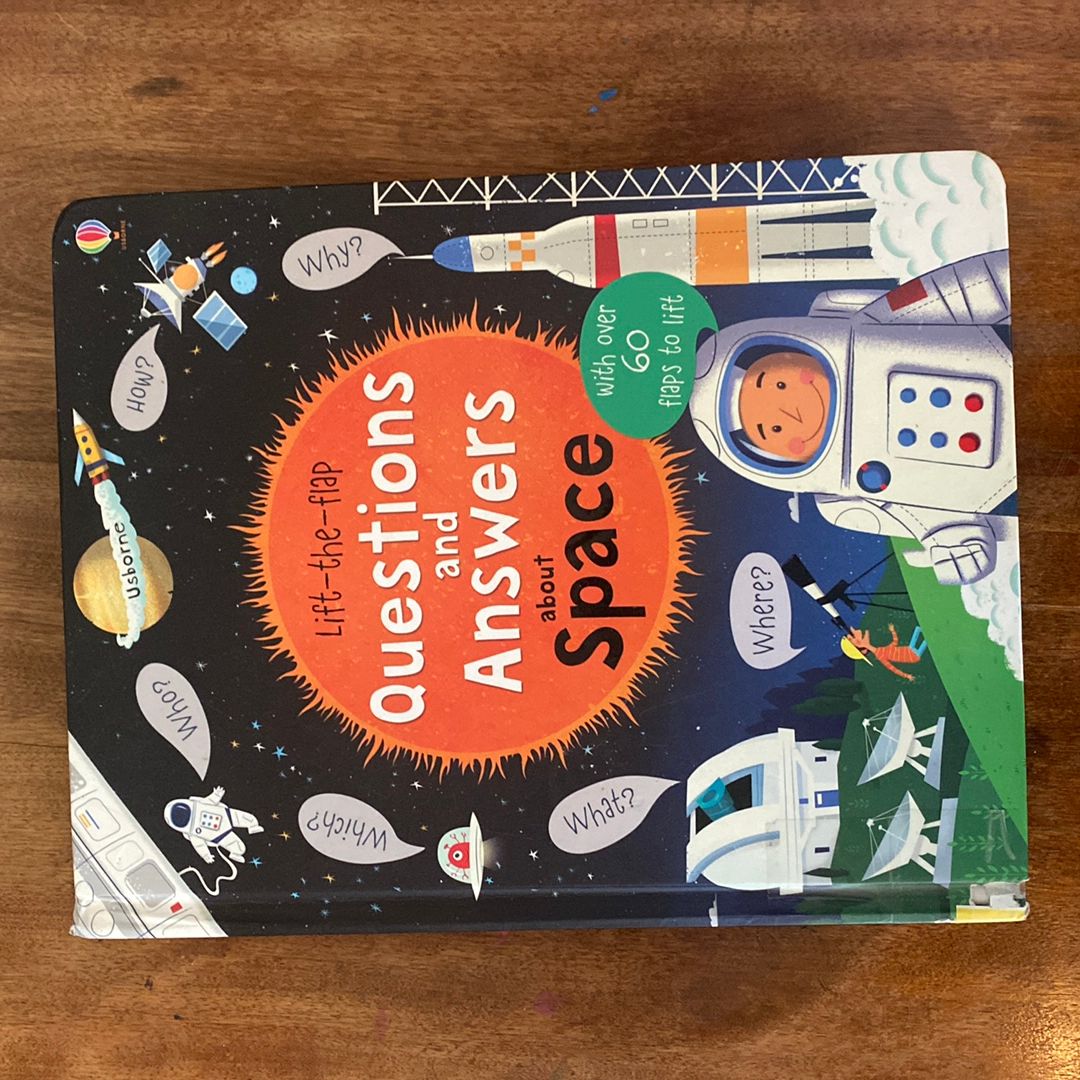 Lift-The-flap Questions and Answers about Space