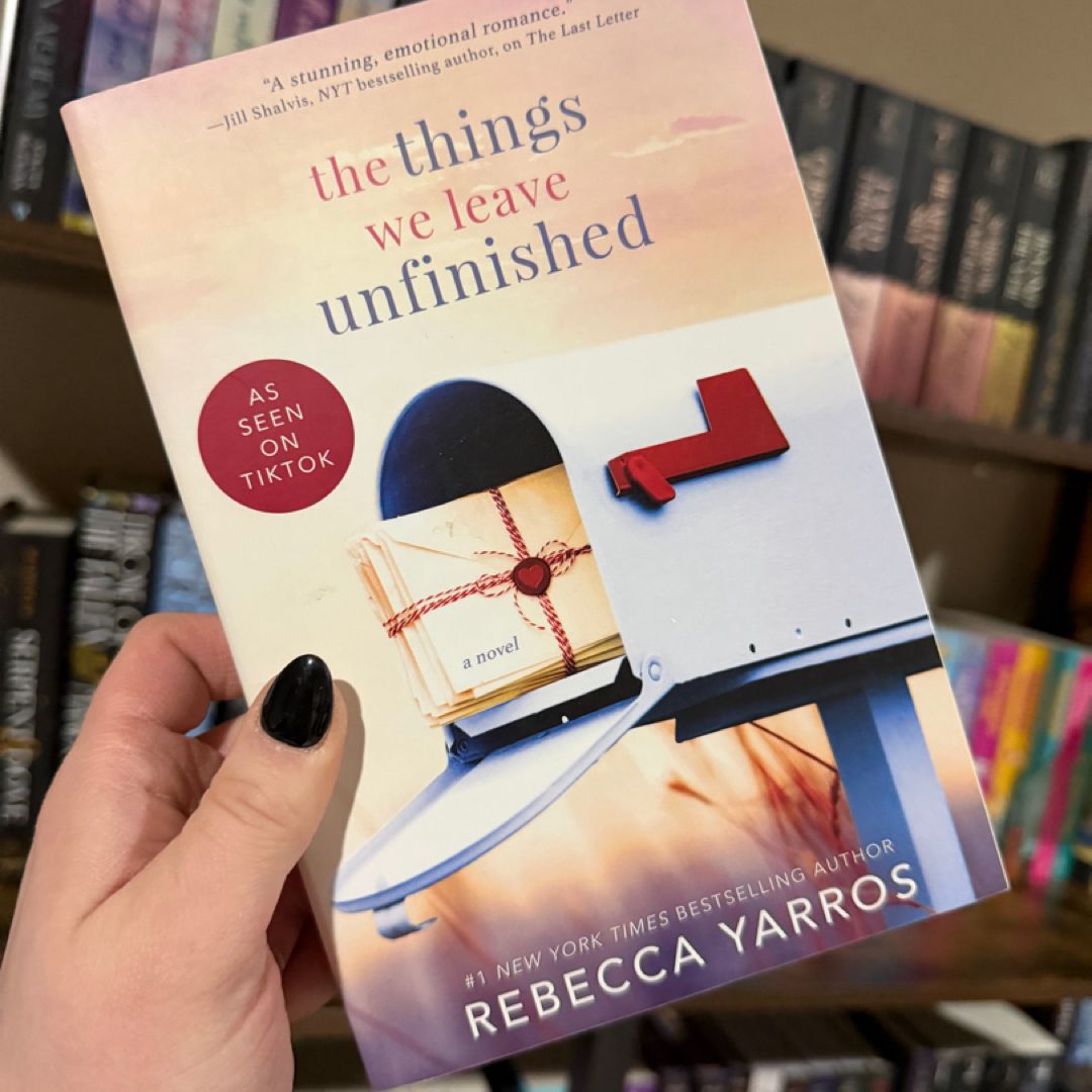 The Things We Leave Unfinished