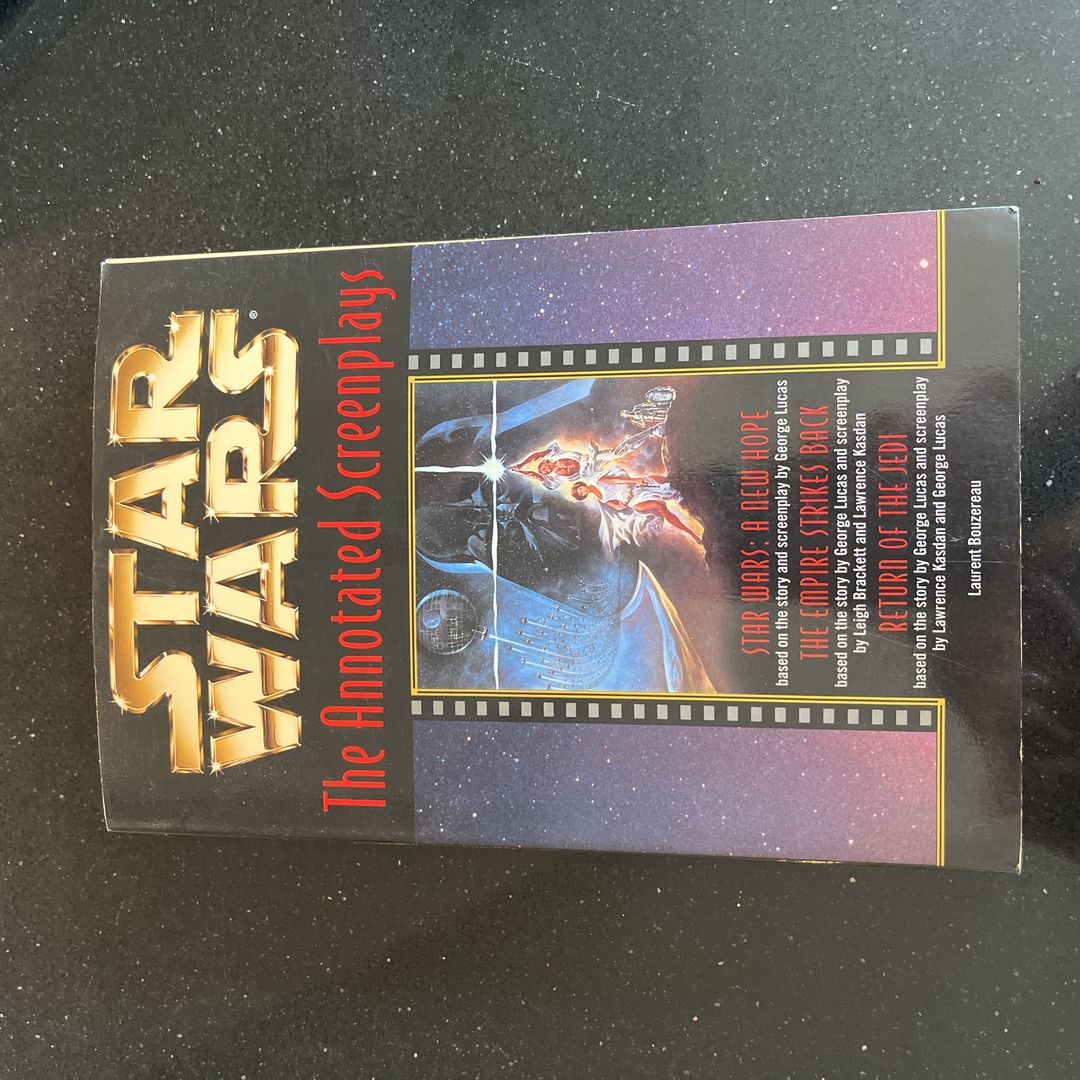 Star Wars: the Annotated Screenplays