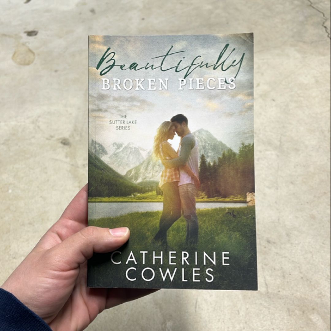 Beautifully Broken Pieces