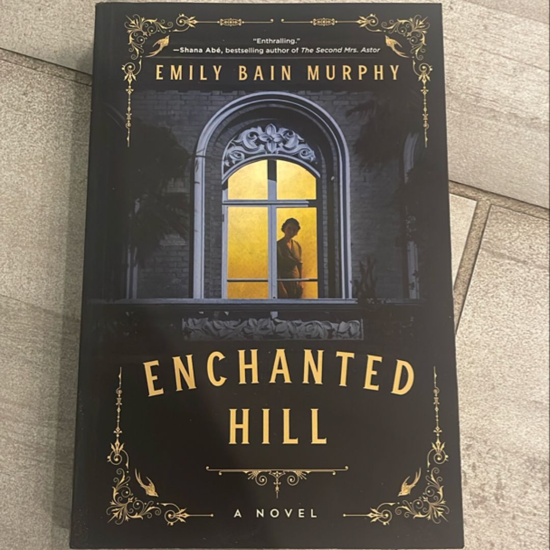 Enchanted Hill