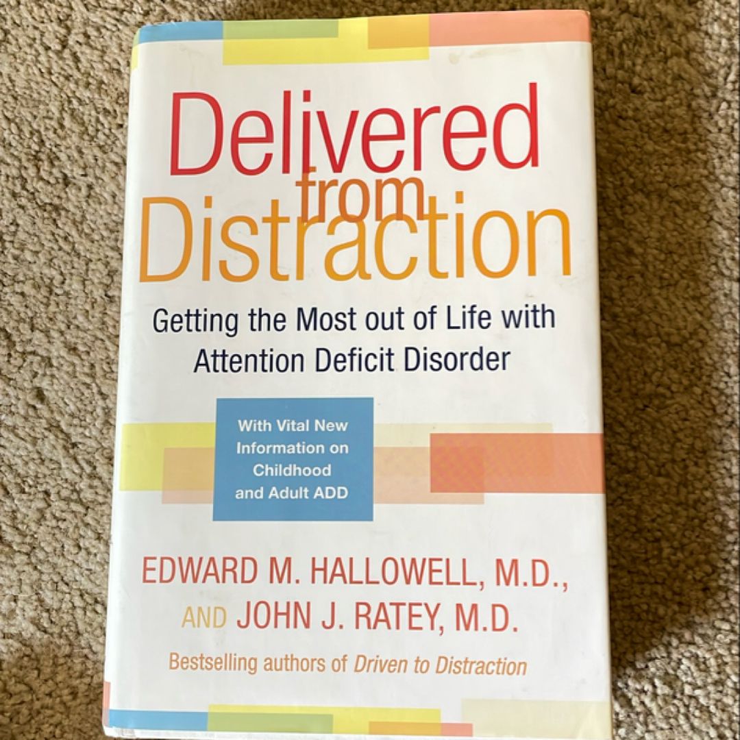 Delivered from Distraction