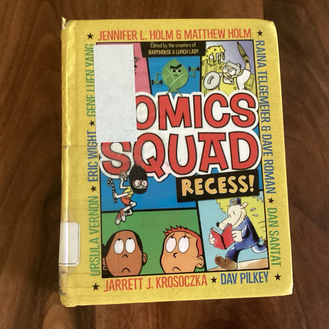 Comics Squad: Recess!