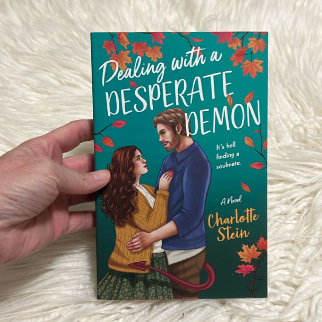 Dealing with a Desperate Demon