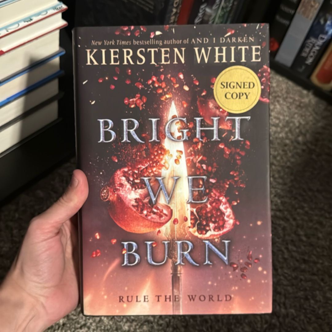Bright We Burn - Target Signed Edition