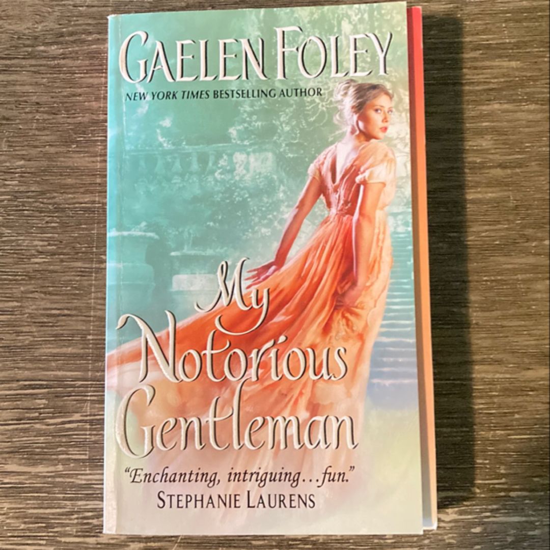 My Notorious Gentleman