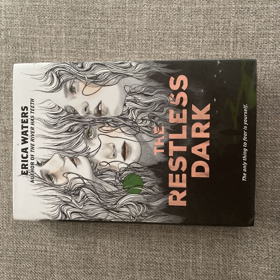 The Restless Dark