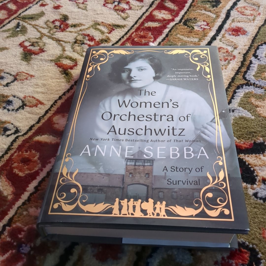 The Women's Orchestra of Auschwitz by Anne Sebba