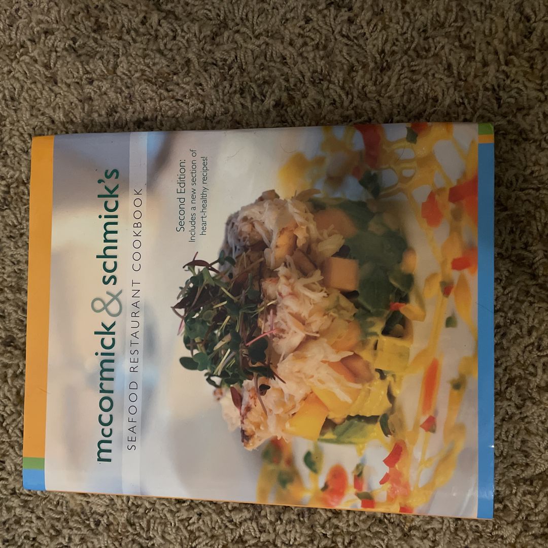 McCormick and Schmick's Seafood Restaurant Cookbook