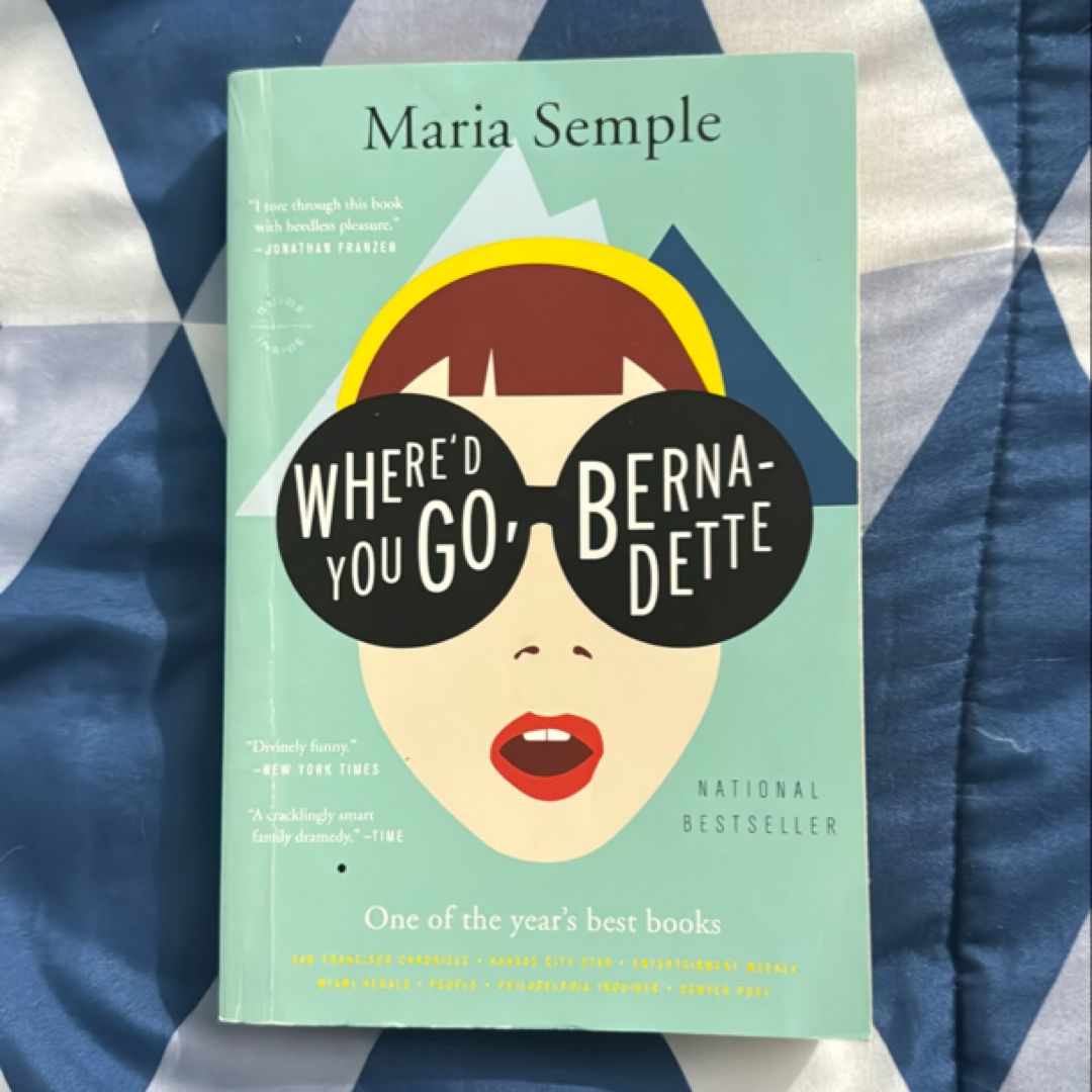 Where'd You Go, Bernadette