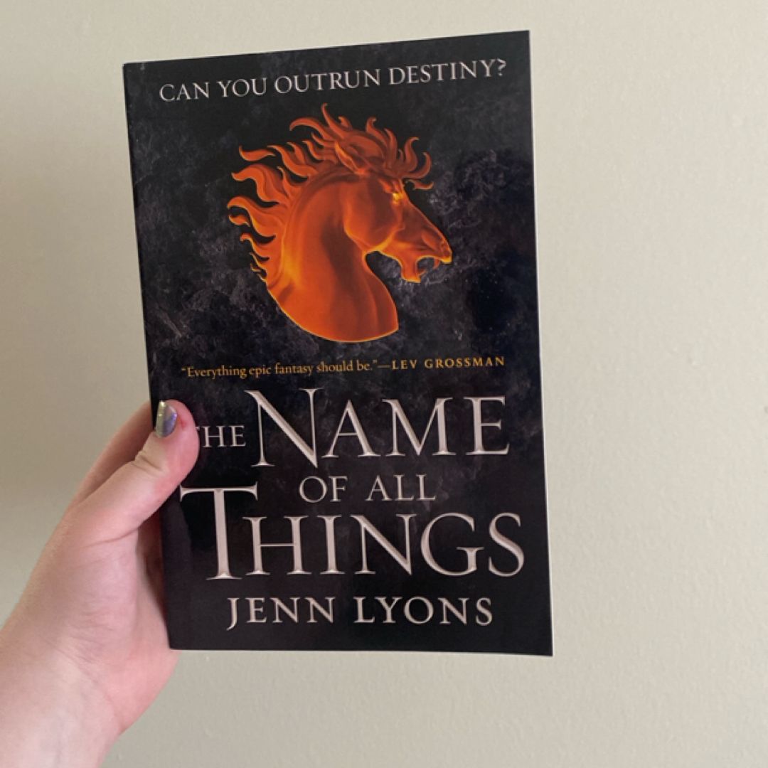 The Name of All Things