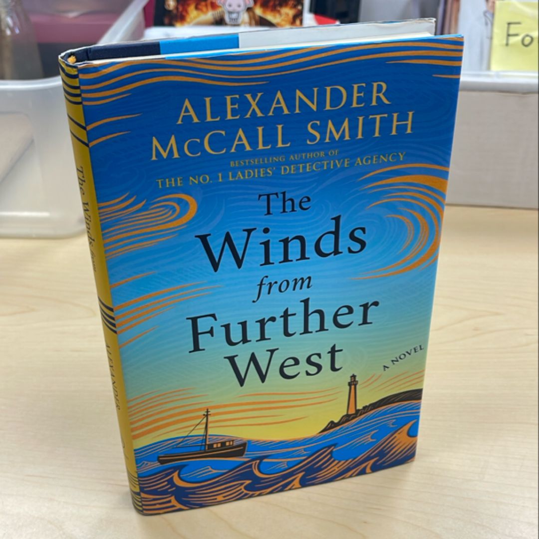 The Winds from Further West