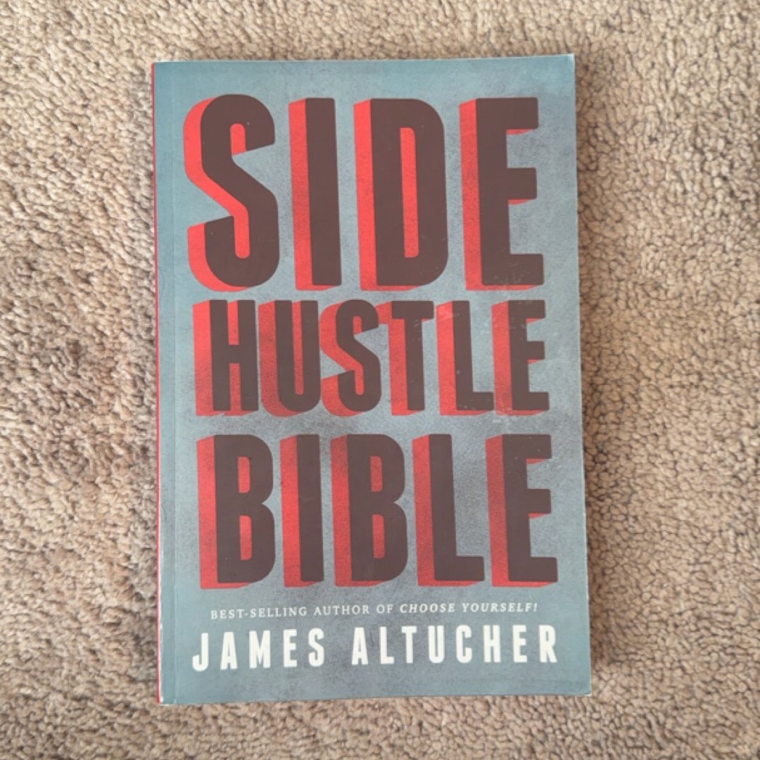 Side Hustle Bible