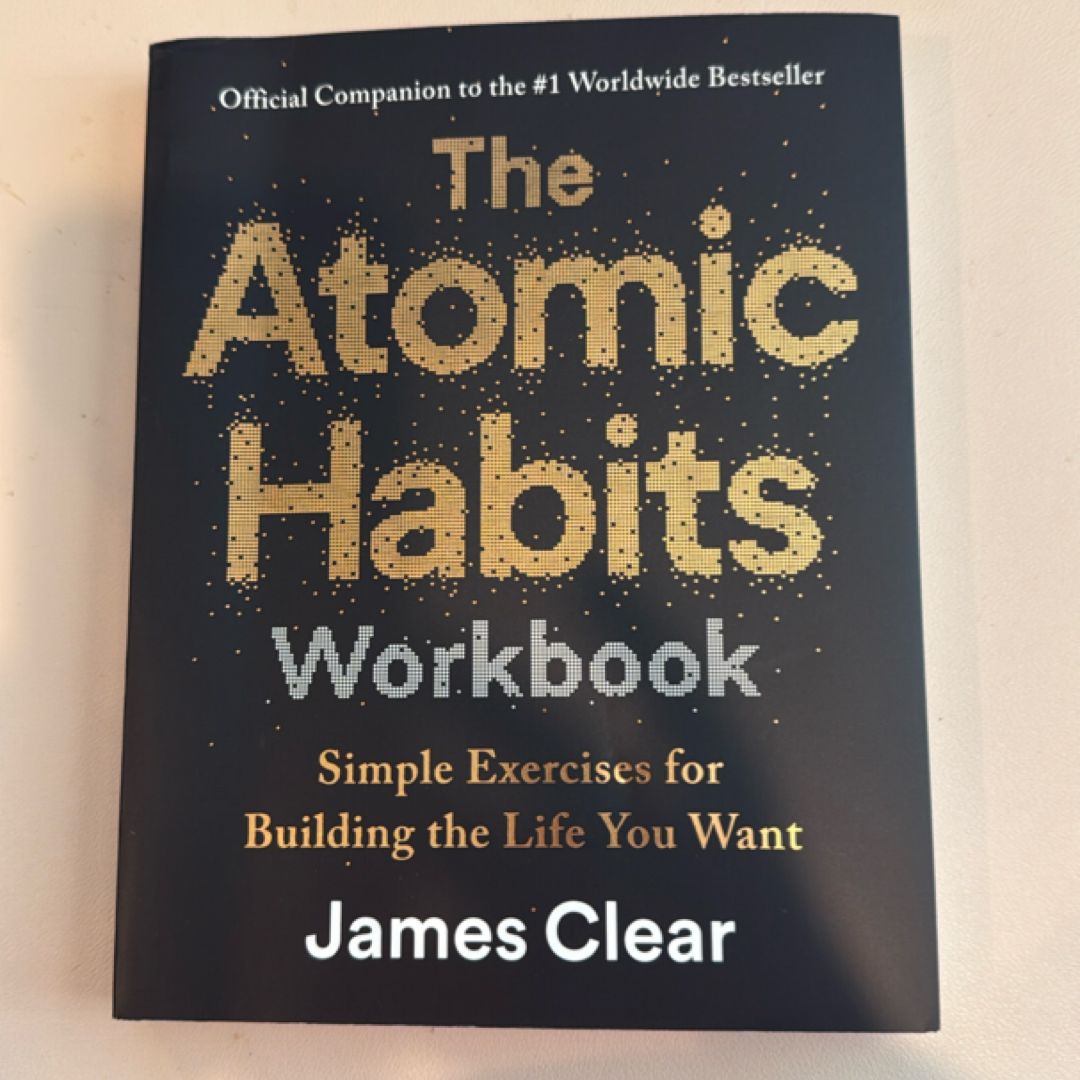 The Atomic Habits Workbook