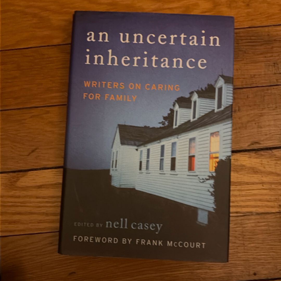 An Uncertain Inheritance