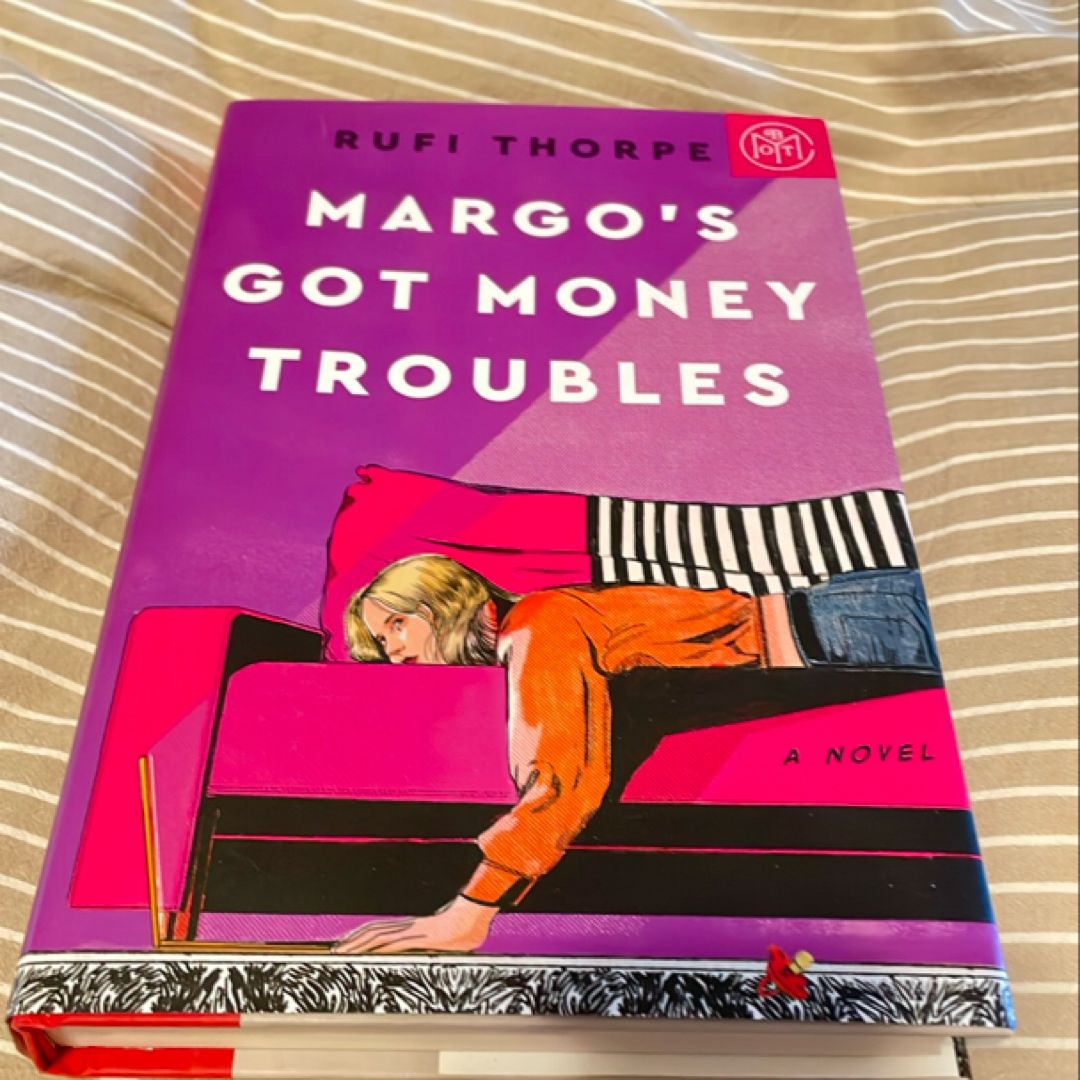 Margo's Got Money Troubles