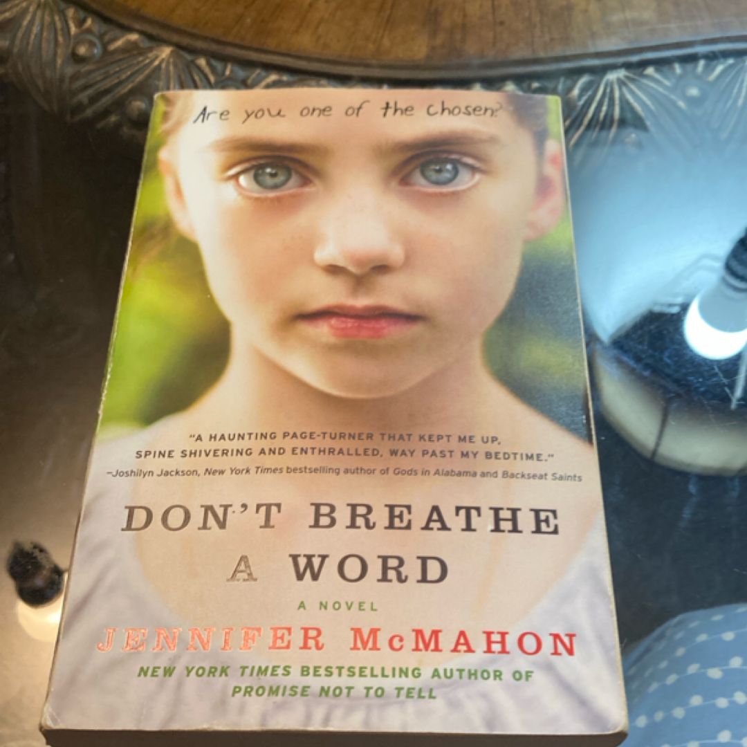 Don't Breathe a Word