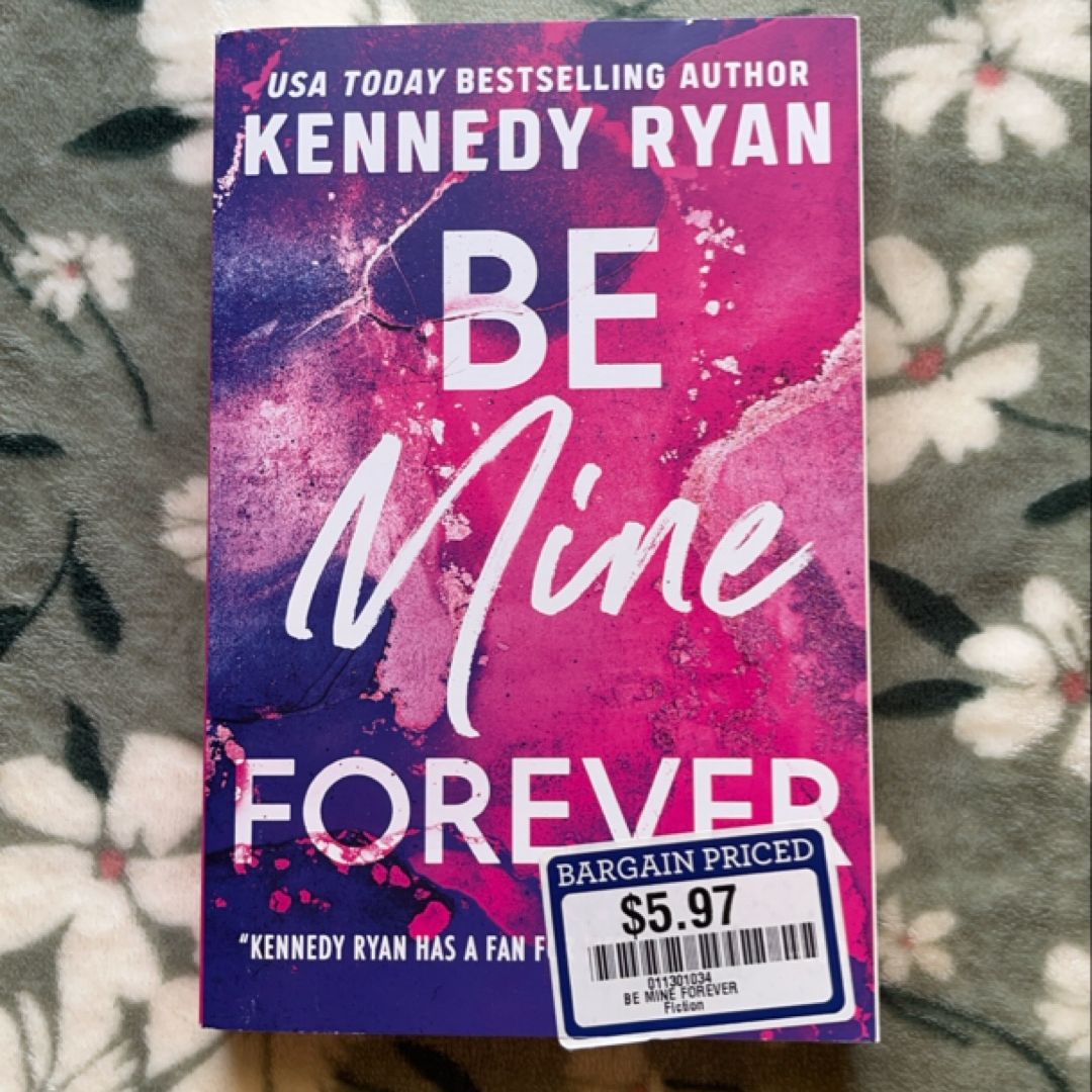 Be Mine Forever