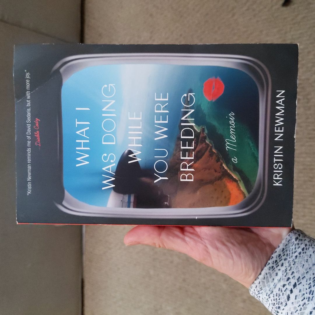 What I Was Doing While You Were Breeding