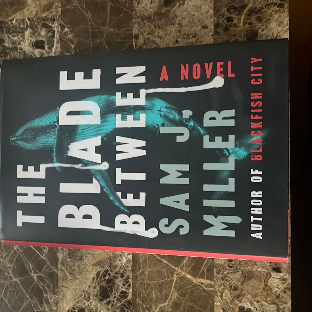 The Blade Between