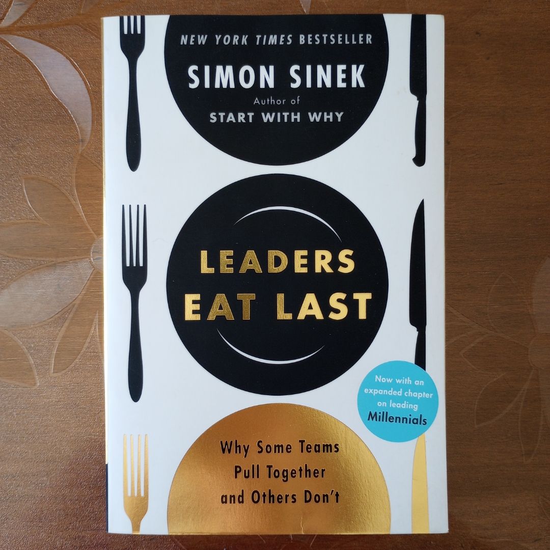 Leaders Eat Last