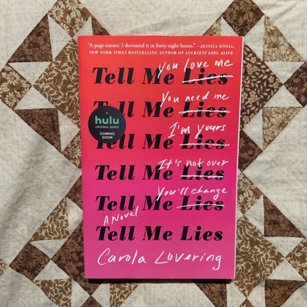 Tell Me Lies