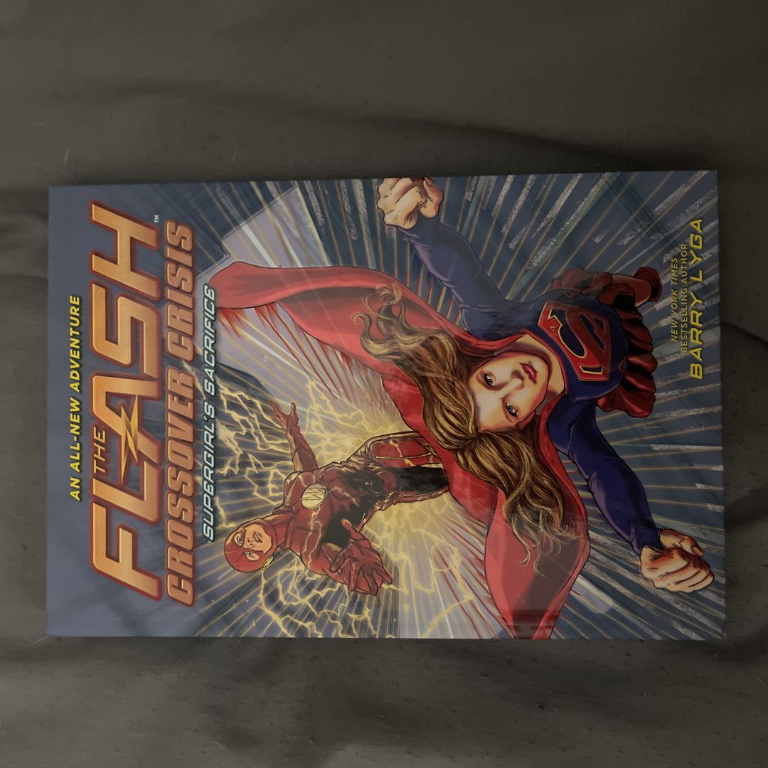 The Flash: Supergirl's Sacrifice (Crossover Crisis #2)