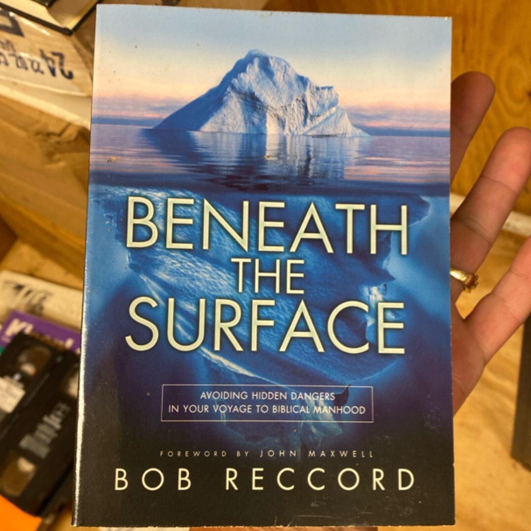 Beneath the Surface