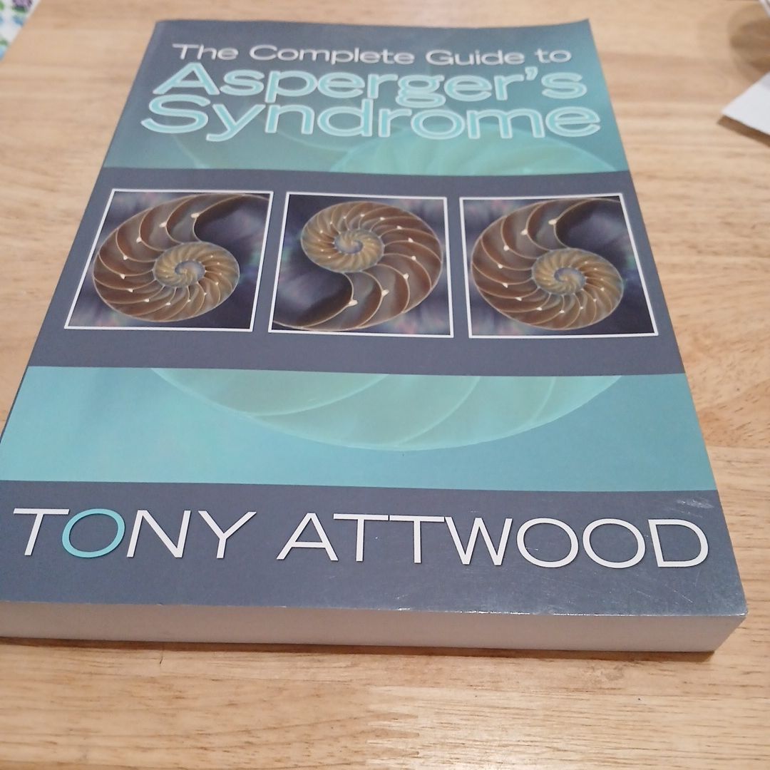 The Complete Guide to Asperger's Syndrome