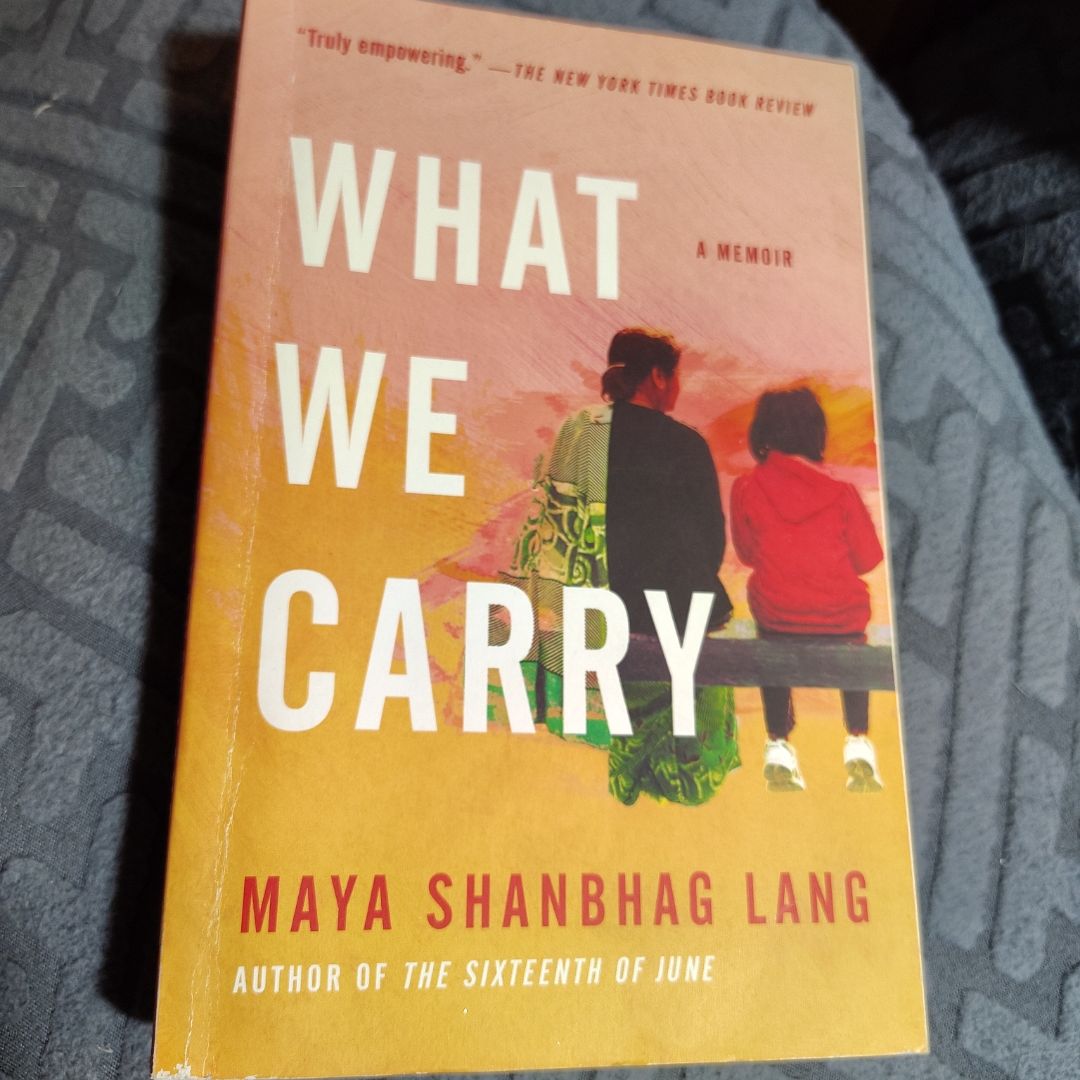 What We Carry