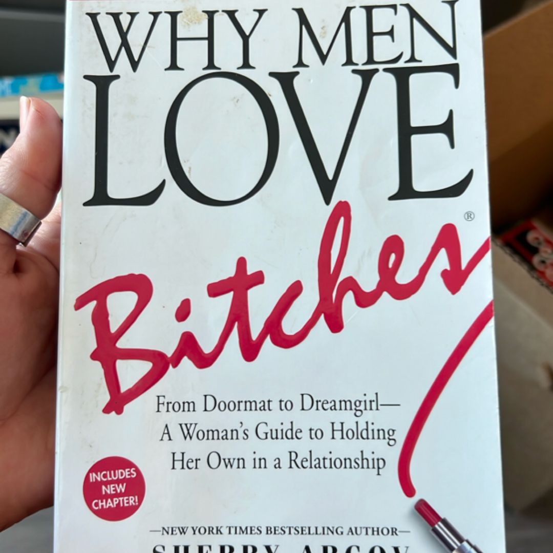 Why Men Love Bitches