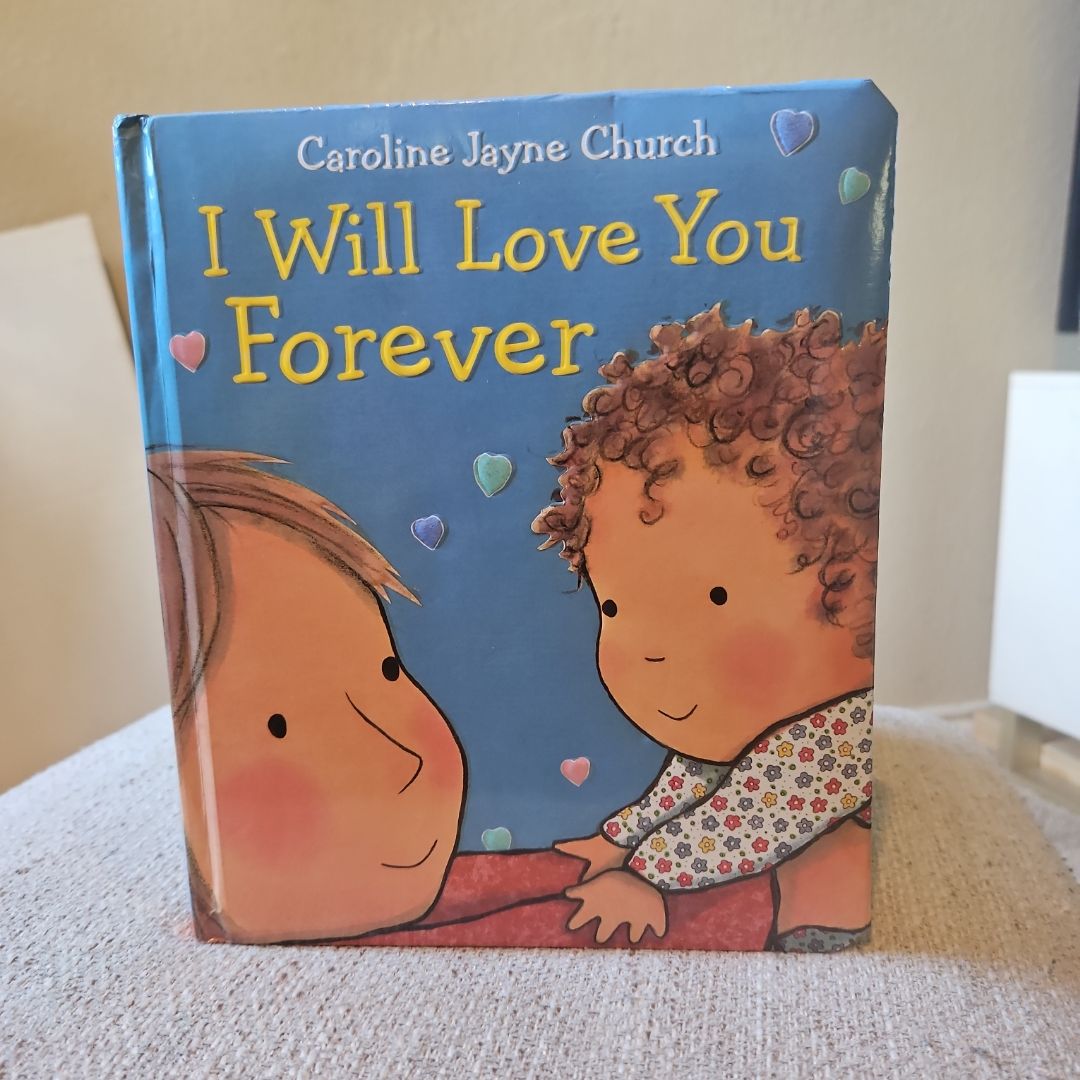 I Will Love You Forever