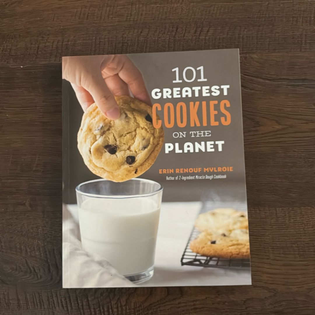 101 Greatest Cookies on the Planet