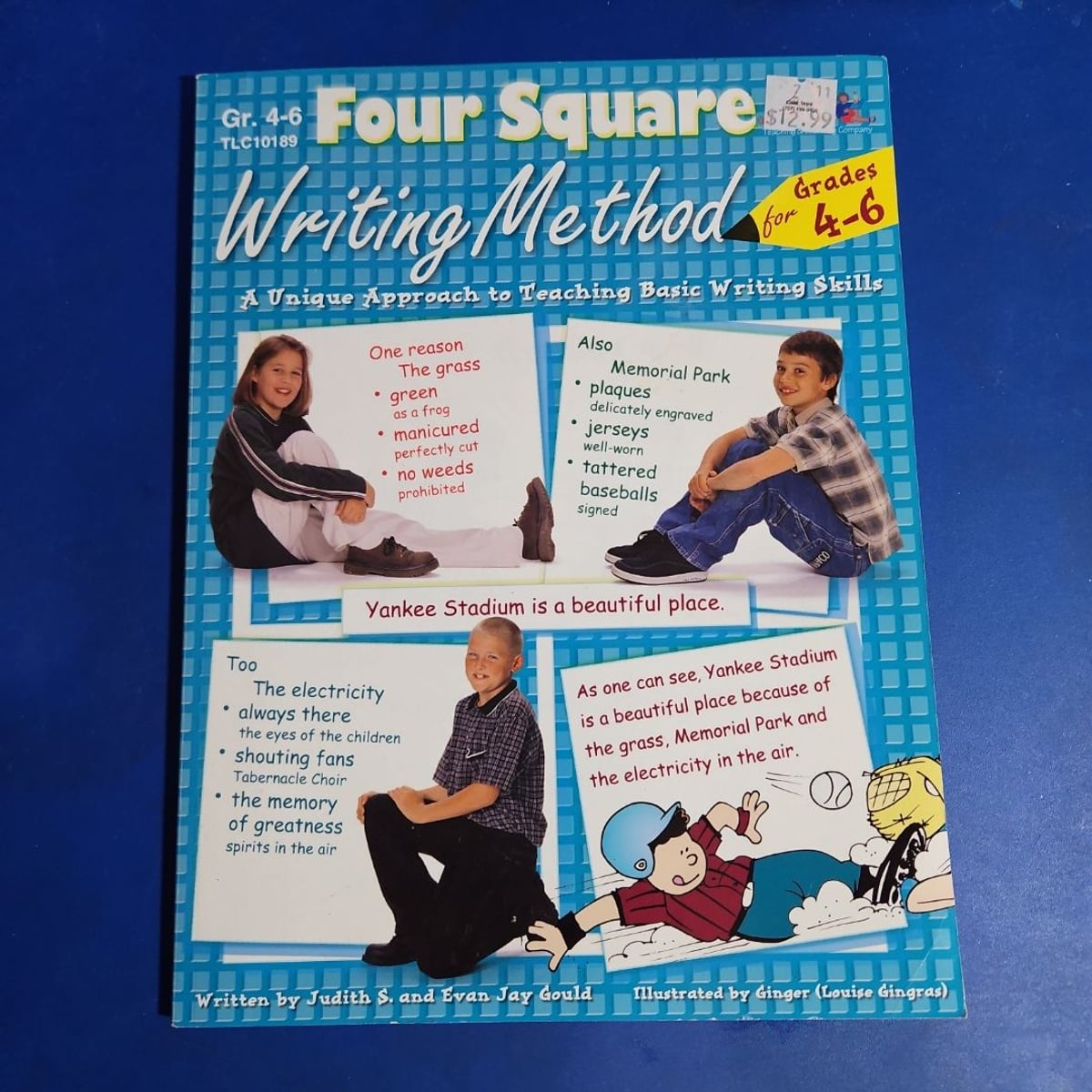 Four Square Writing Method for Grades 4-6 by Judith S. Gould, Evan J. Gould