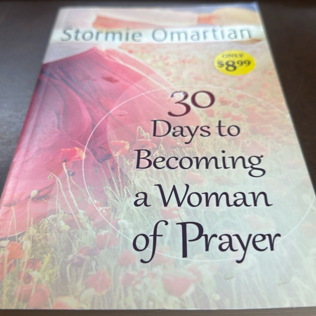 30 Days to Becoming a Woman of Prayer