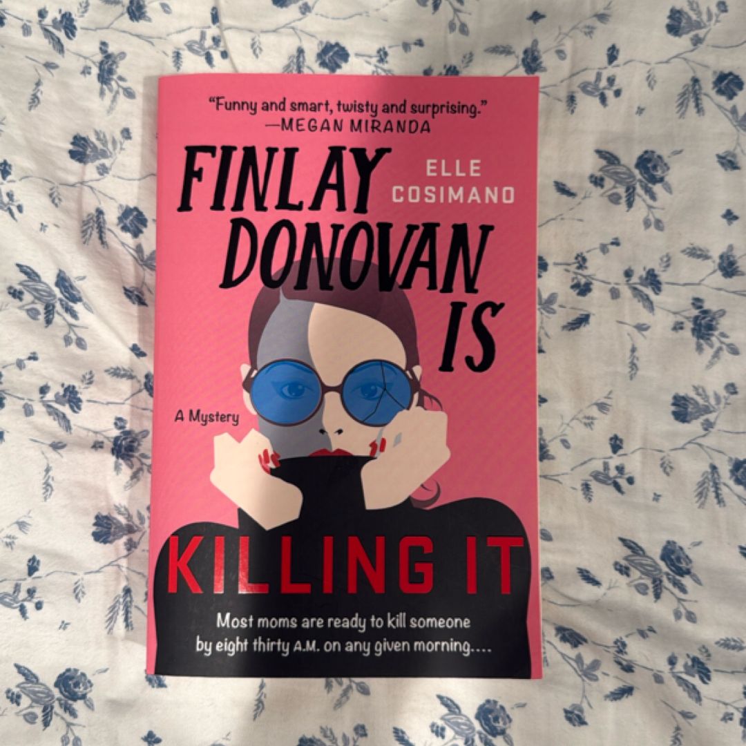 Finlay Donovan Is Killing It