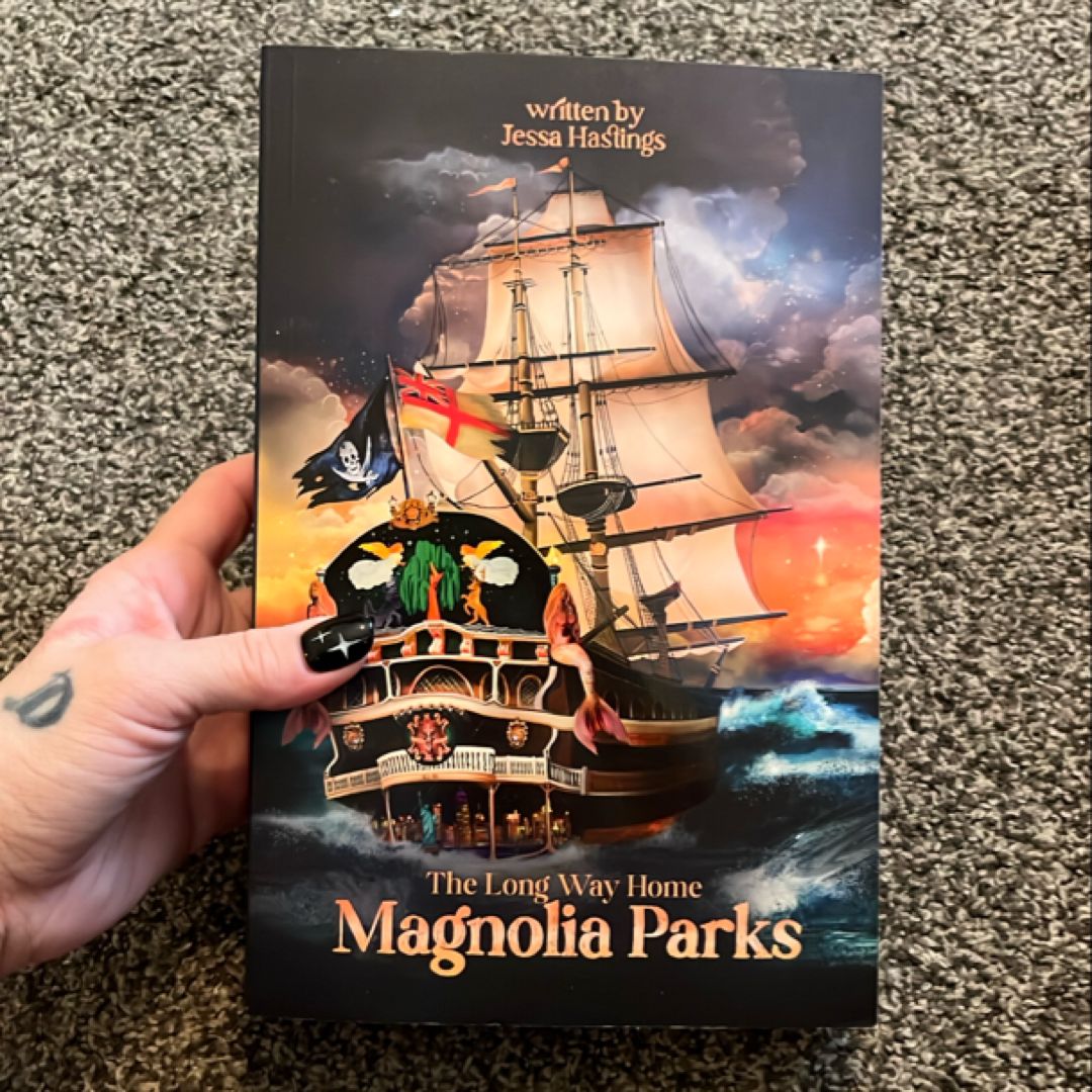 Magnolia Parks: The Long Way Home