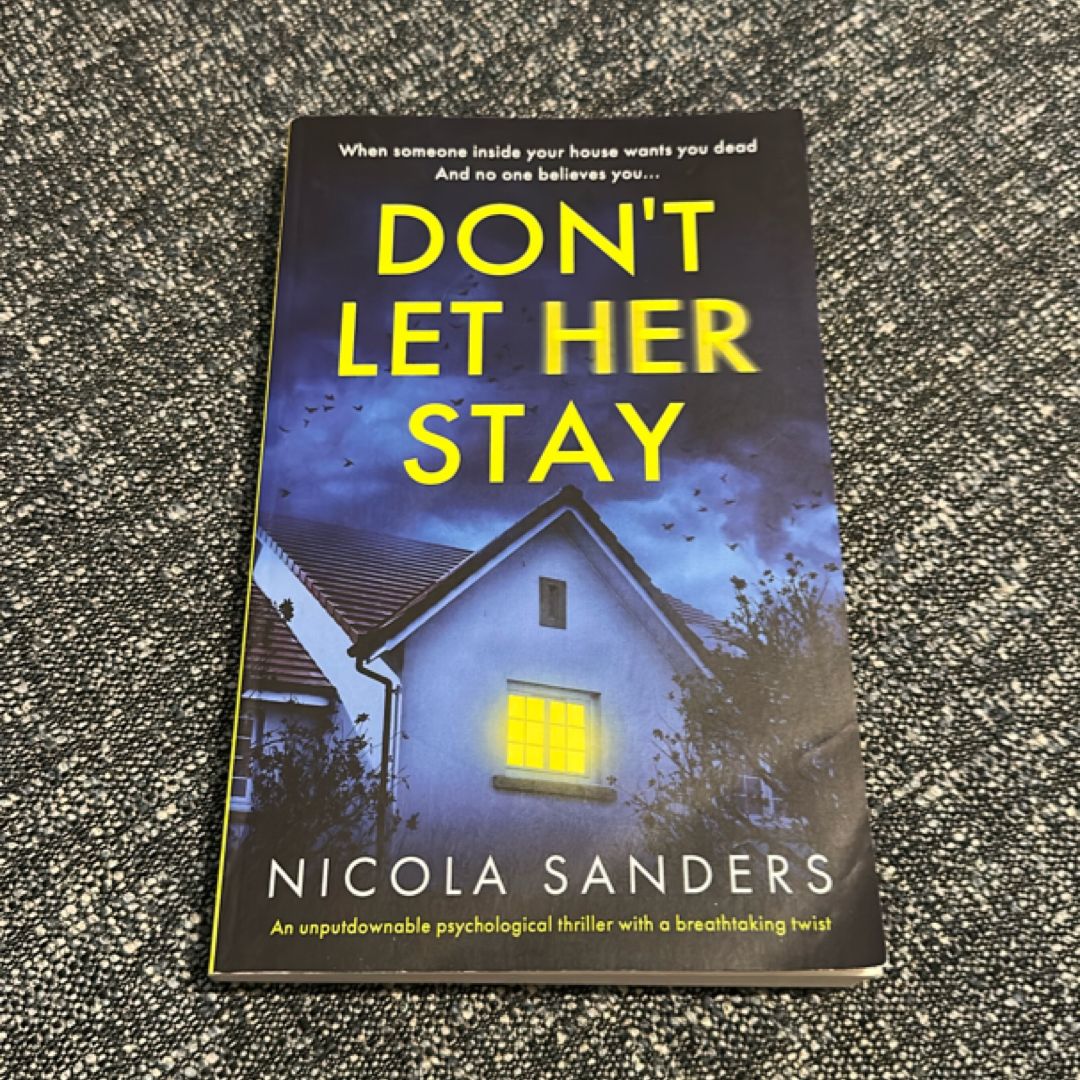 Don't Let Her Stay