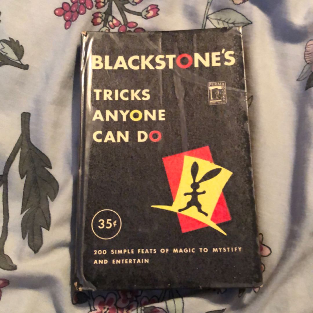 Blackstones tricks anyone can do