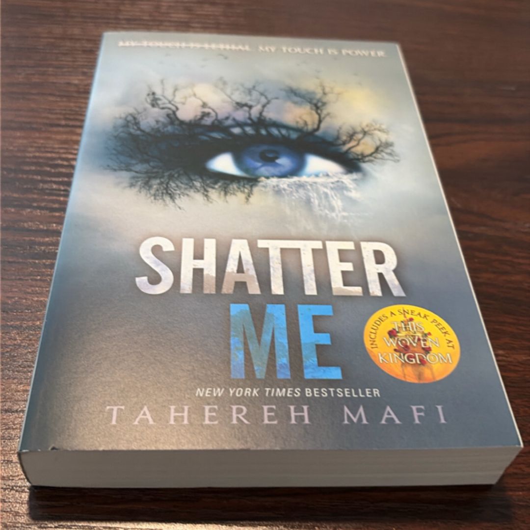 Shatter Me
