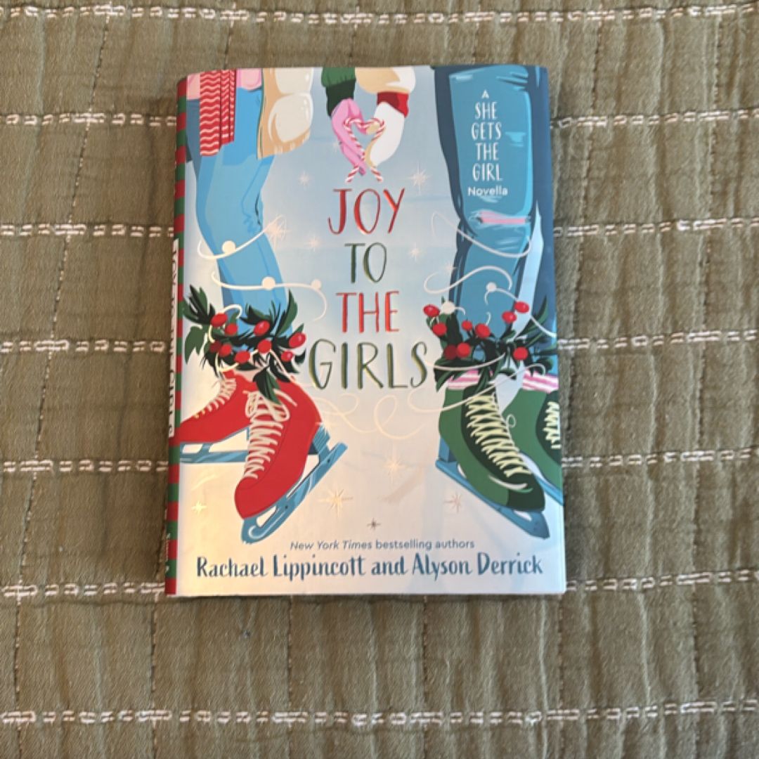 Joy to the Girls