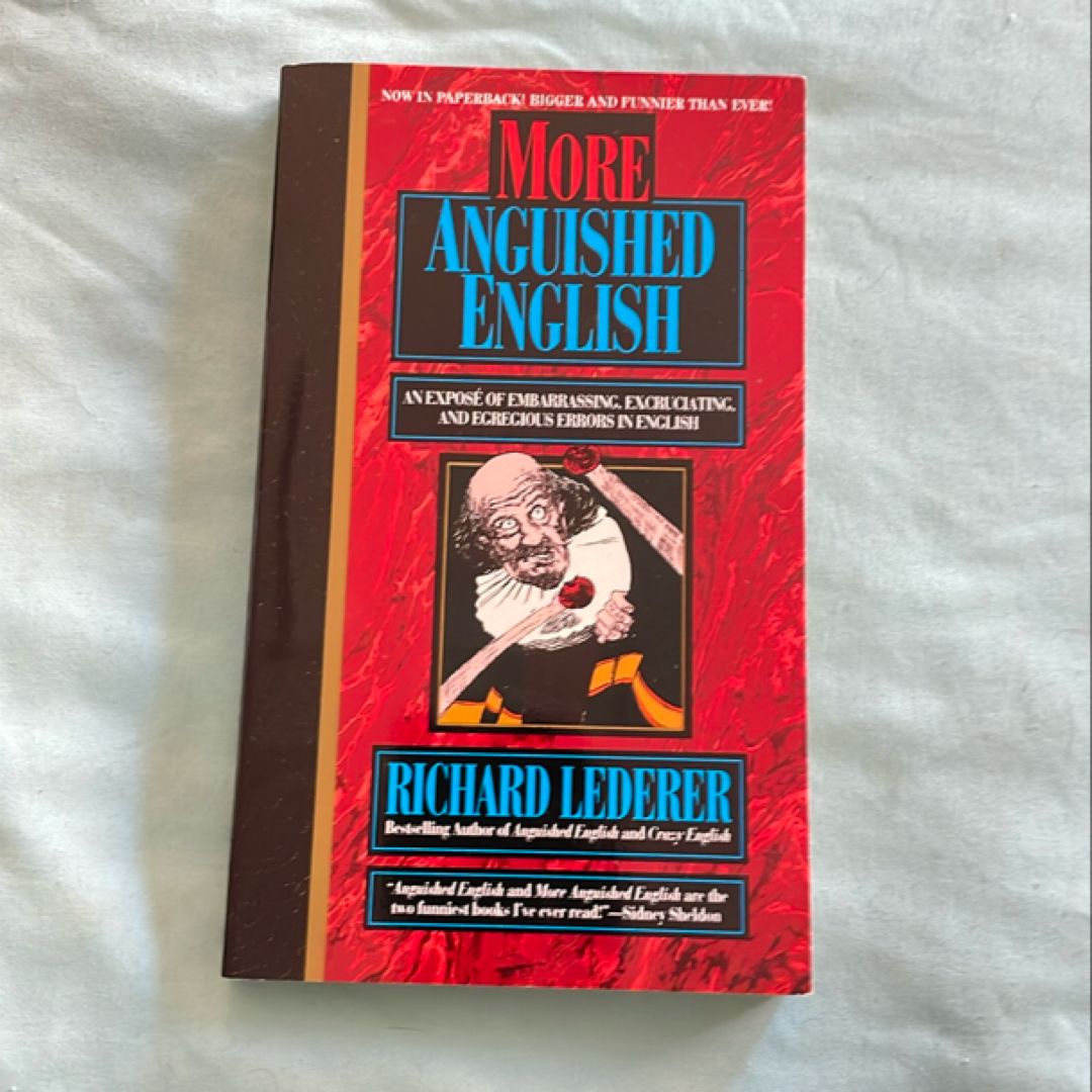 More Anguished English